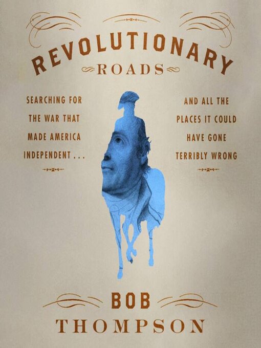 Title details for Revolutionary Roads by Bob Thompson - Wait list